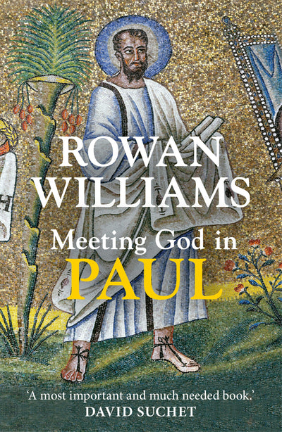 Cover image for Meeting God in Paul, isbn: 9780281073399