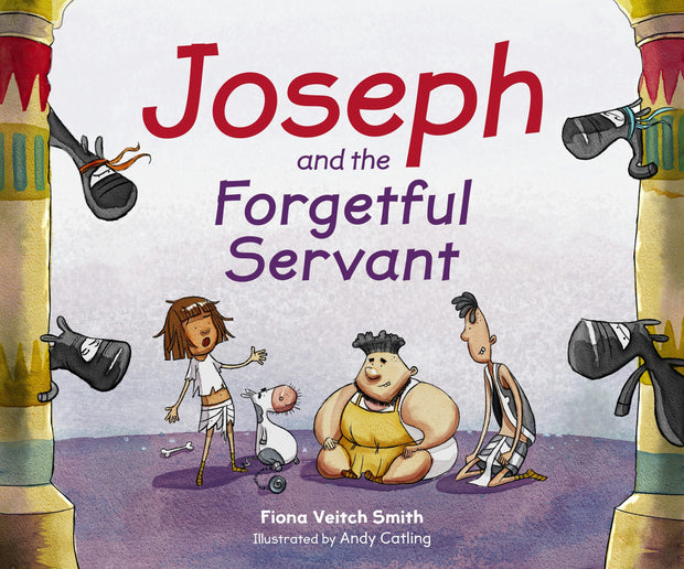 Cover image for Joseph and the Forgetful Servant, isbn: 9780281074716