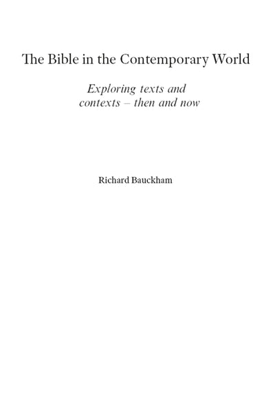 Cover image for The Bible in the Contemporary World, isbn: 9780281074853