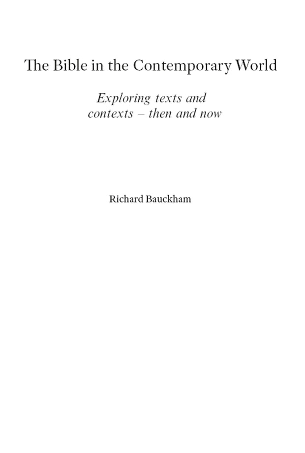 Cover image for The Bible in the Contemporary World, isbn: 9780281074853