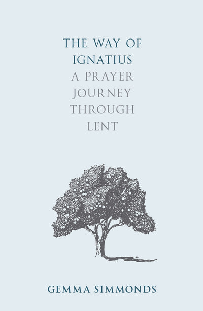 Cover image for The Way of Ignatius, isbn: 9780281075317