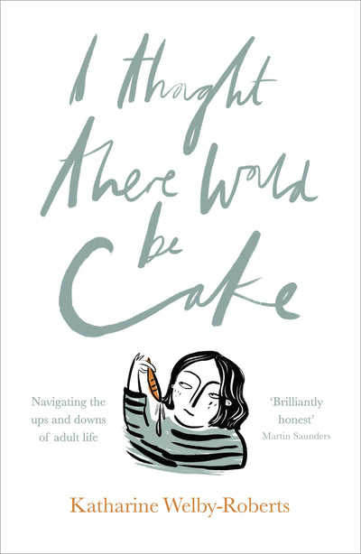 Cover image for I Thought There Would Be Cake, isbn: 9780281075768