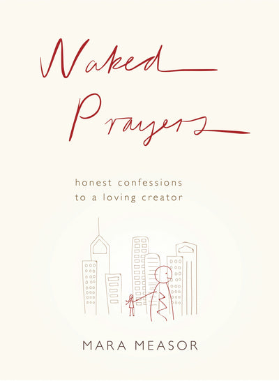 Cover image for Naked Prayers, isbn: 9780281076284