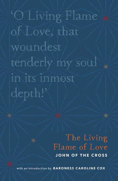 Cover image for The Living Flame of Love, isbn: 9780281077120