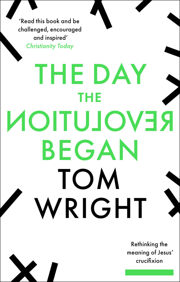 Cover image for The Day the Revolution Began, isbn: 9780281077205