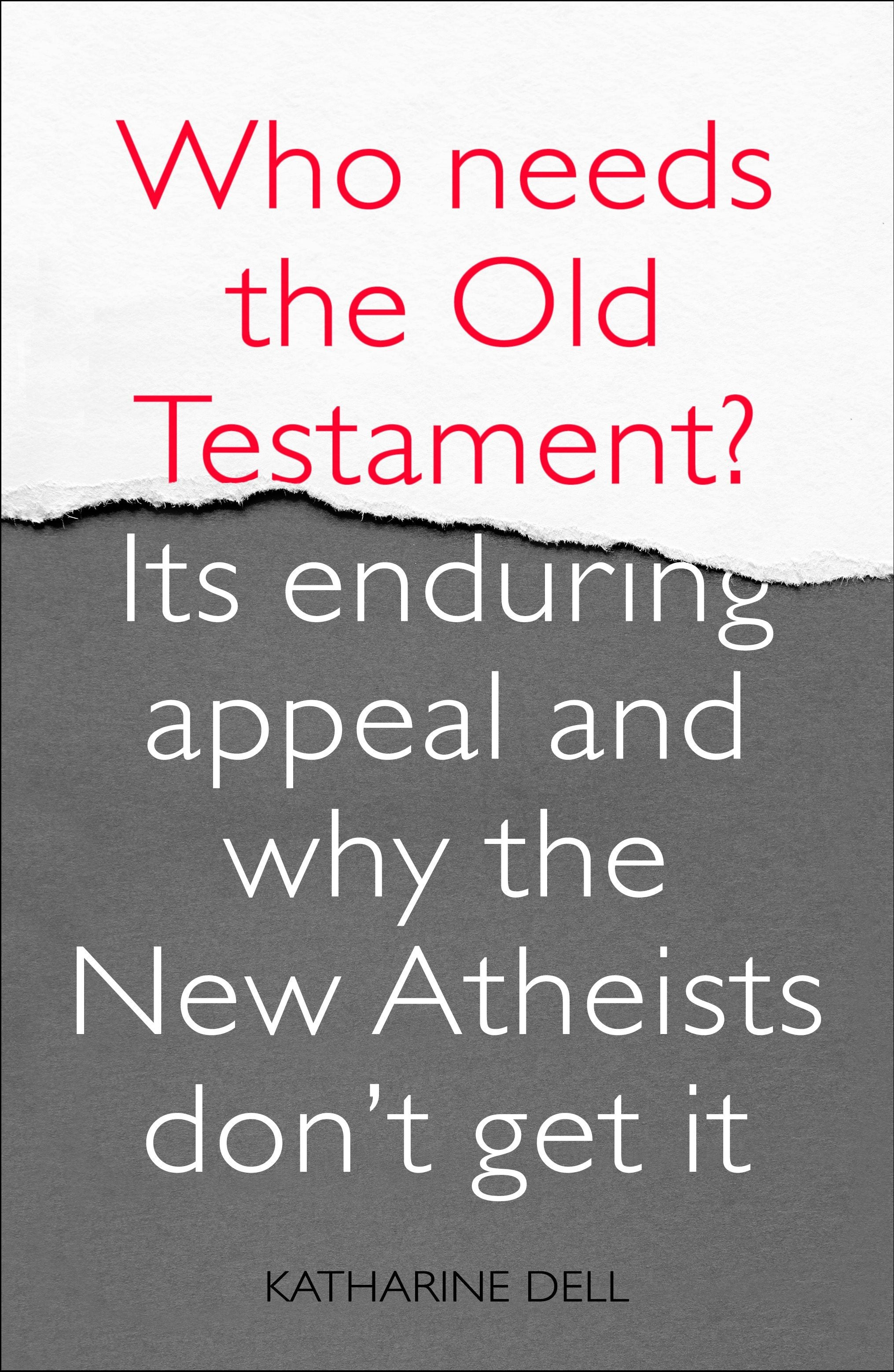 Book cover image for Who Needs the Old Testament? ISBN: 9780281077236