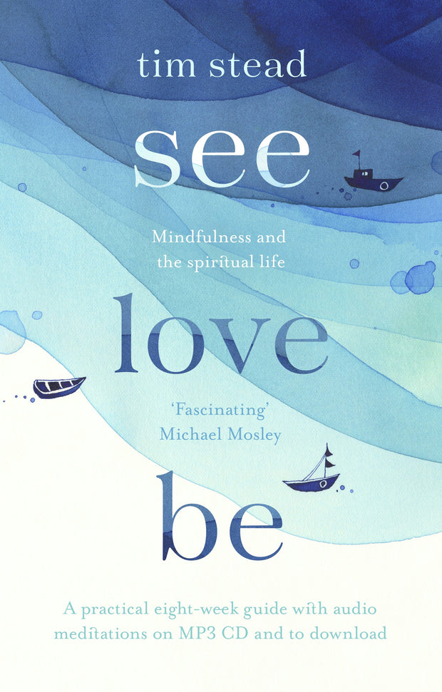 Cover image for See, Love, Be, isbn: 9780281078059