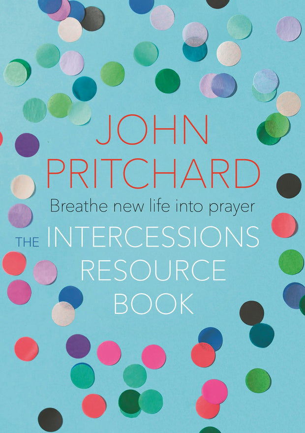 Cover image for The Intercessions Resource Book, isbn: 9780281078219