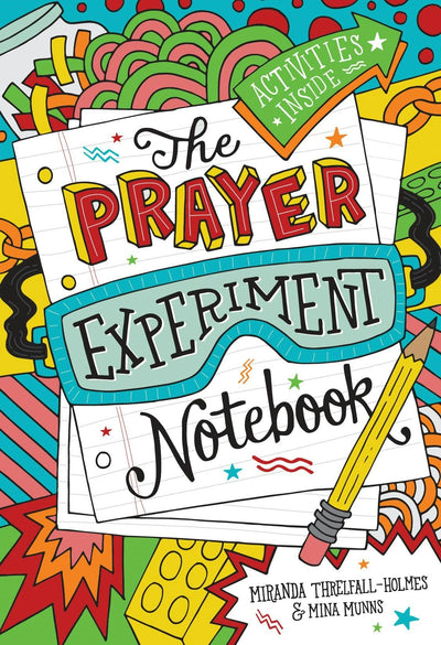 Cover image for The Prayer Experiment Notebook, isbn: 9780281078479