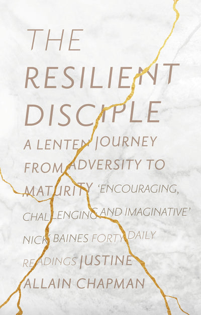 Cover image for The Resilient Disciple, isbn: 9780281078530