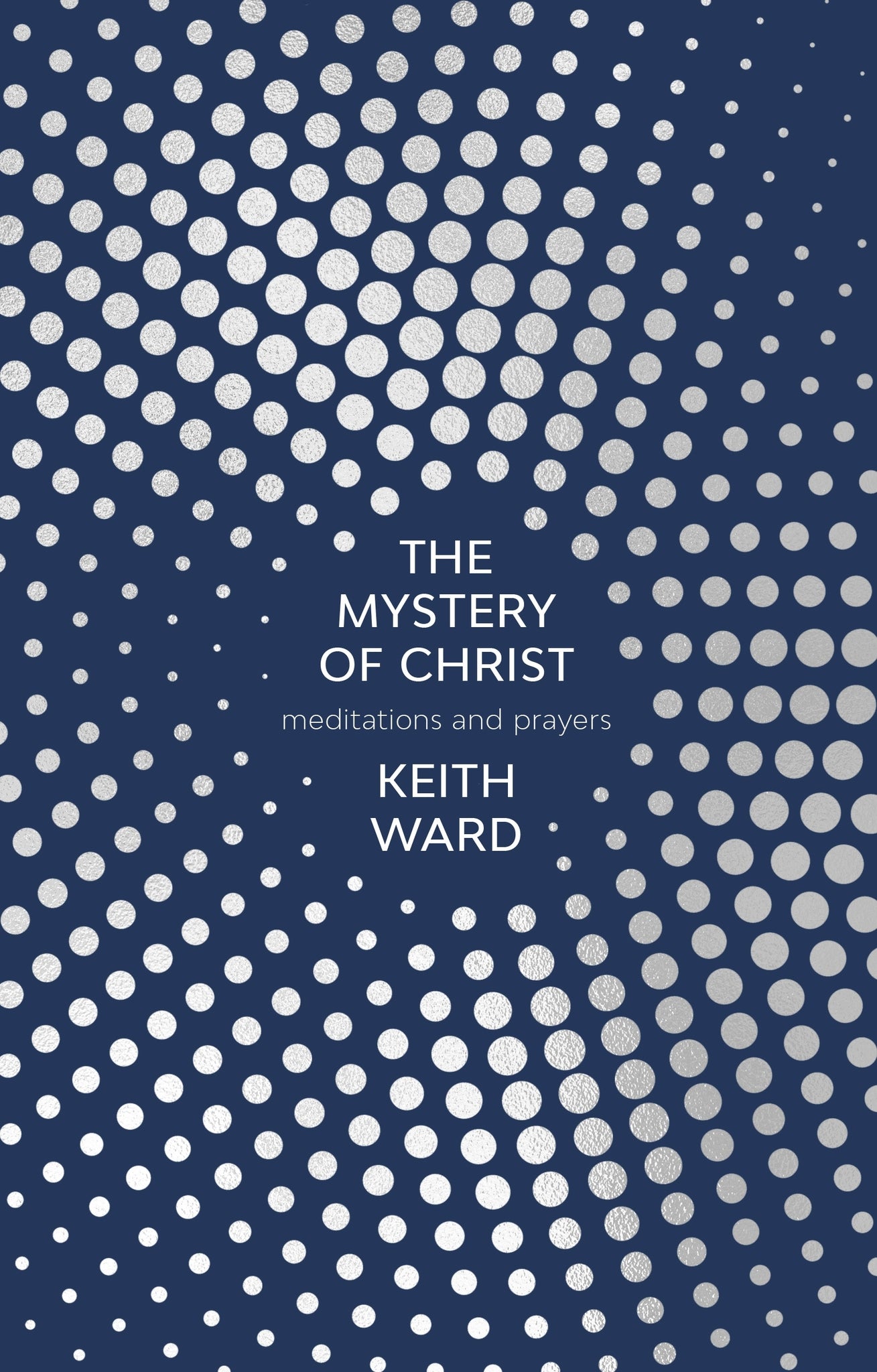 Cover image for The Mystery of Christ ISBN 9780281079155