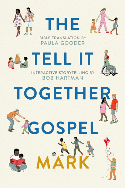 Cover image for The Tell-It-Together Gospel: Mark, isbn: 9780281079223