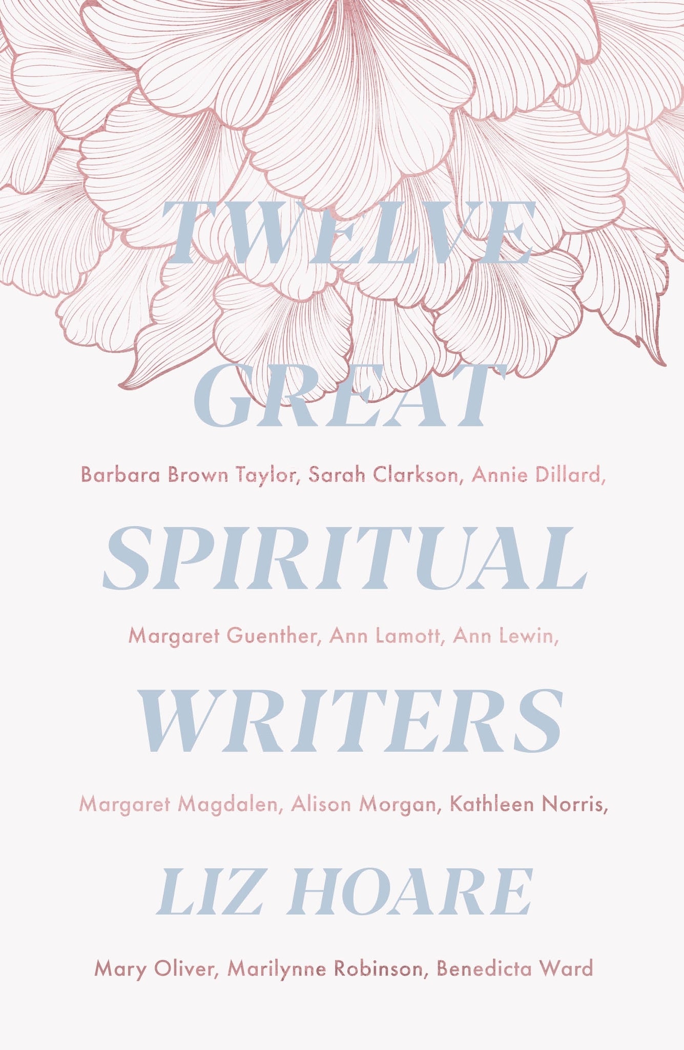 Cover image for Twelve Great Spiritual Writers ISBN 9780281079377