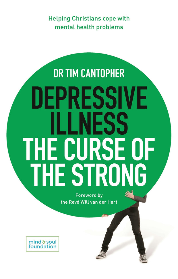 Cover image for Depressive Illness: The Curse of the Strong, isbn: 9780281079391