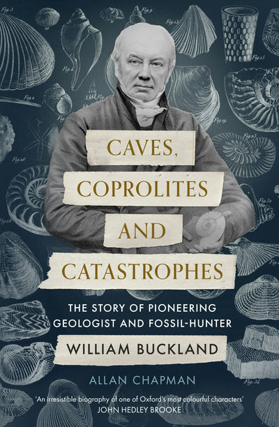Cover image for Caves, Coprolites and Catastrophes, isbn: 9780281079513