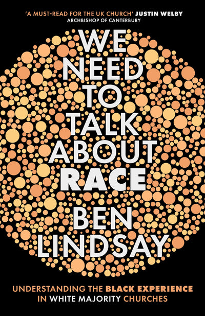 Cover image for We Need To Talk About Race, isbn: 9780281080175
