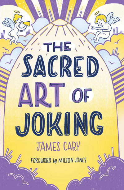 Cover image for The Sacred Art of Joking, isbn: 9780281080922