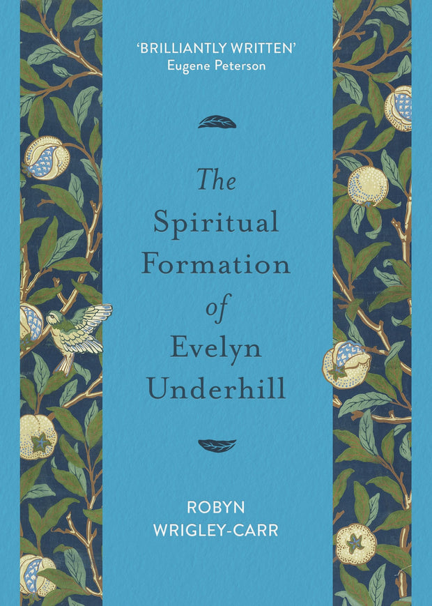 Cover image for The Spiritual Formation of Evelyn Underhill, isbn: 9780281081585