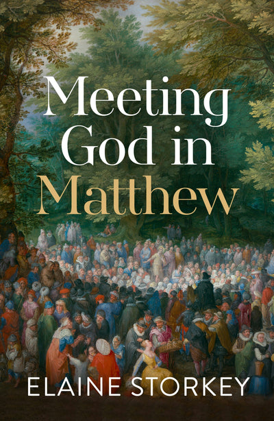 Cover image for Meeting God in Matthew, isbn: 9780281081950