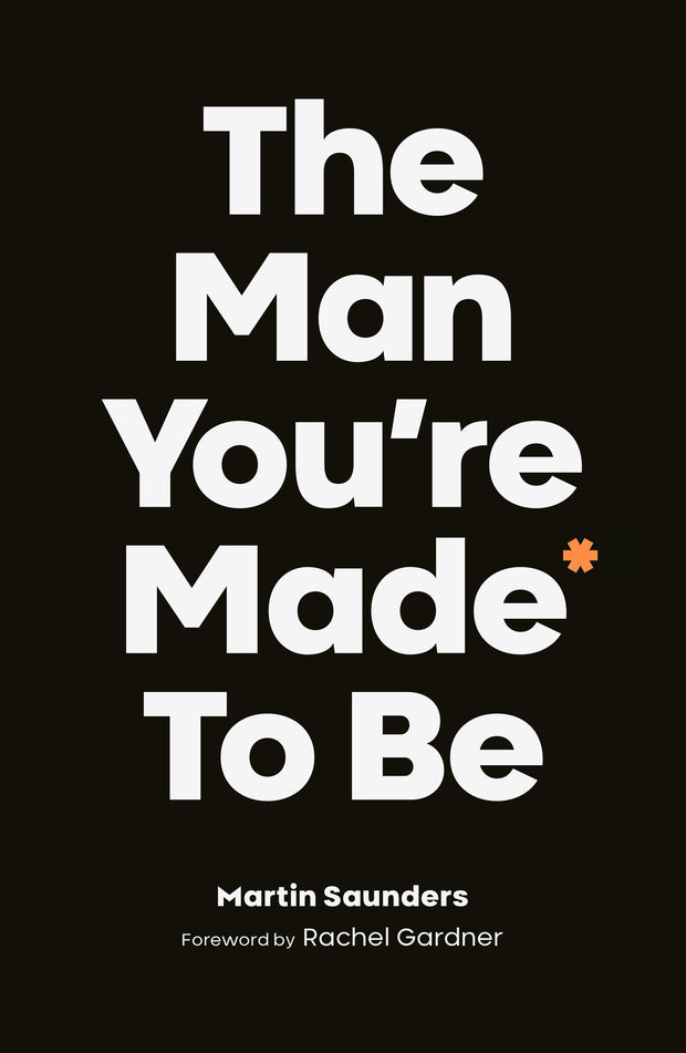 Cover image for The Man You're Made to Be, isbn: 9780281082216