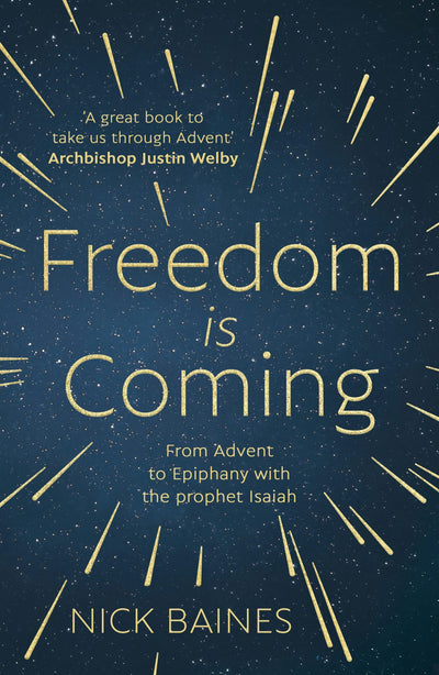 Cover image for Freedom is Coming, isbn: 9780281082919