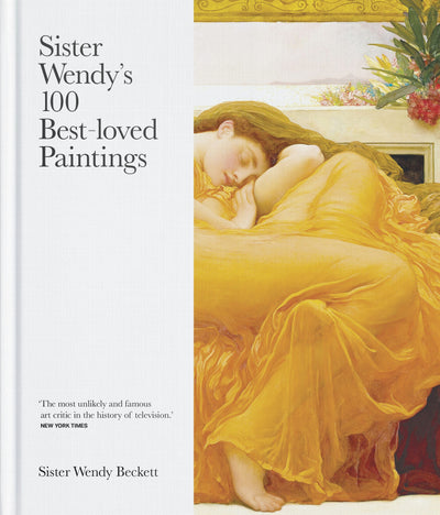 Cover image for Sister Wendy's 100 Best-loved Paintings, isbn: 9780281083305