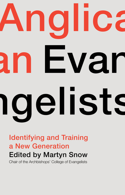 Cover image for Anglican Evangelists, isbn: 9780281083657