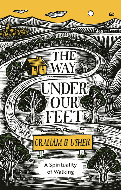 Cover image for The Way Under Our Feet, isbn: 9780281084050