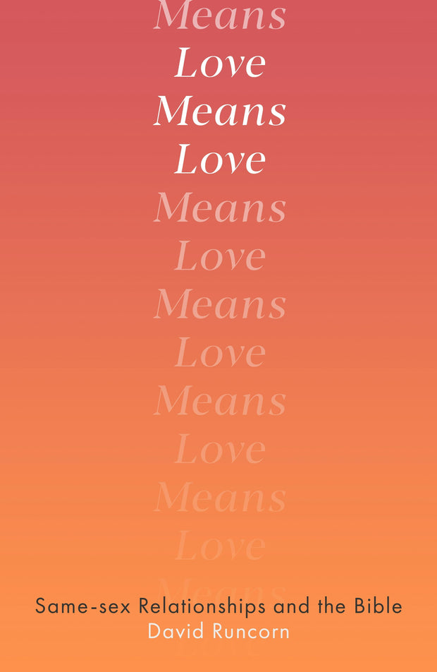 Cover image for Love Means Love, isbn: 9780281084418