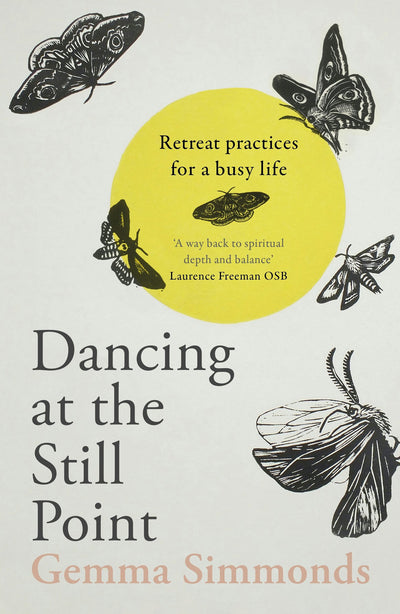 Cover image for Dancing at the Still Point, isbn: 9780281084715