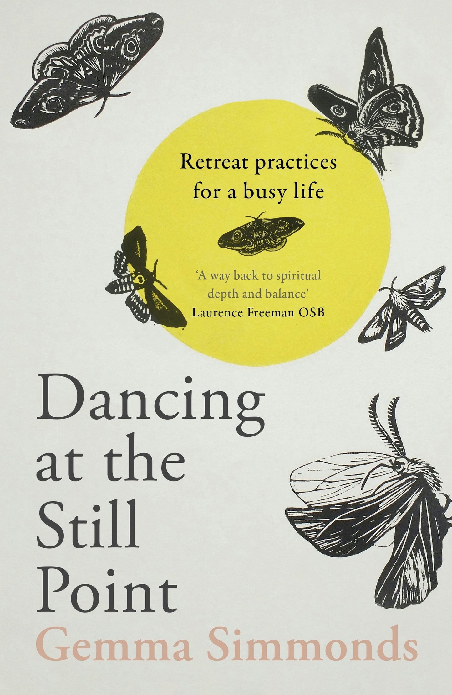 Book cover image for Dancing at the Still Point ISBN: 9780281084722