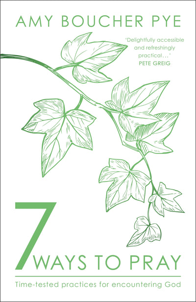 Cover image for 7 Ways to Pray, isbn: 9780281084975