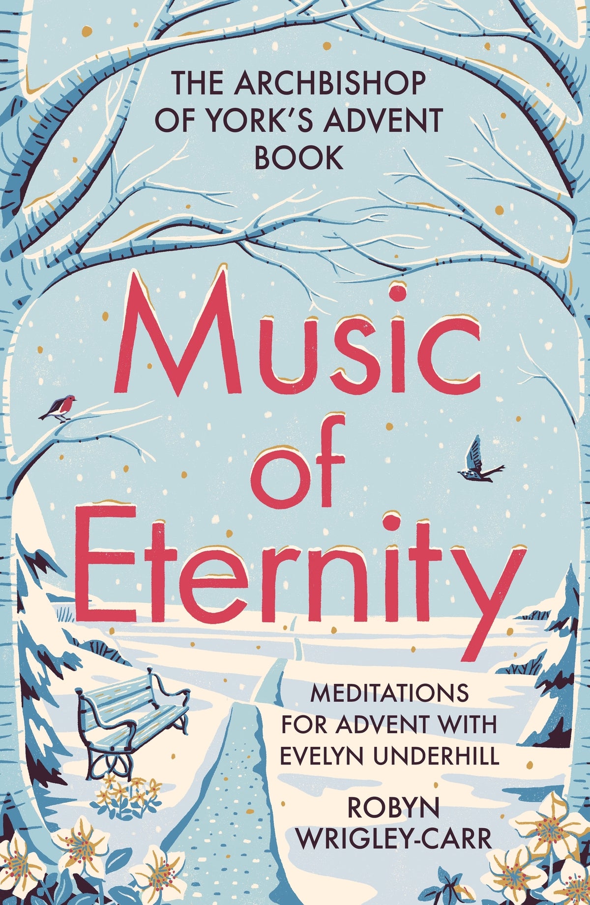 Cover image for Music of Eternity: Meditations for Advent with Evelyn Underhill ISBN 9780281085507