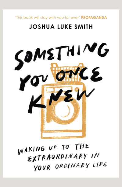 Cover image for Something You Once Knew, isbn: 9780281085811
