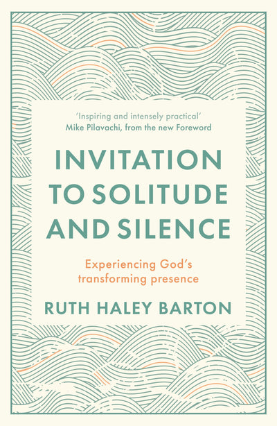 Cover image for Invitation to Solitude and Silence, isbn: 9780281085989