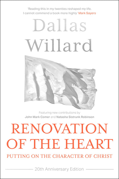 Cover image for Renovation of the Heart (20th Anniversary Edition), isbn: 9780281086320