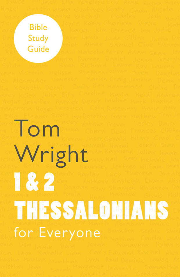 Cover image for For Everyone Bible Study Guide: 1 And 2 Thessalonians, isbn: 9780281086535