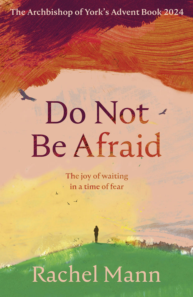 Cover image for Do Not Be Afraid, isbn: 9780281090020