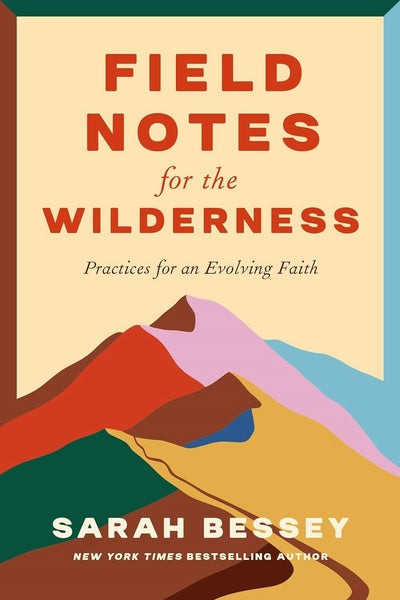 Cover image for Field Notes for the Wilderness, isbn: 9780281090280