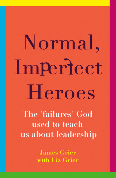 Cover image for Normal, Imperfect Heroes, isbn: 9780281090983