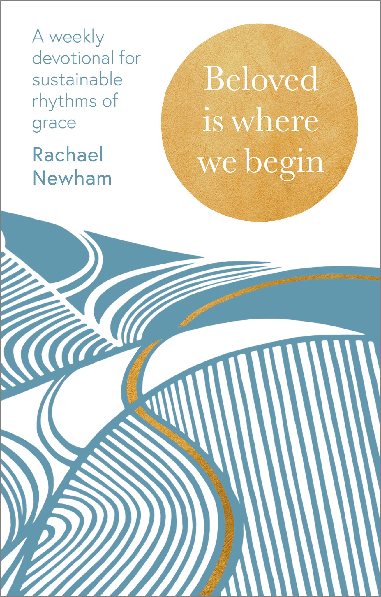 Cover image for Beloved is Where We Begin ISBN 9780281091119