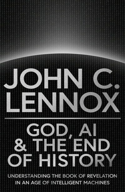 Cover image for God, AI and the End of History, isbn: 9780281091287