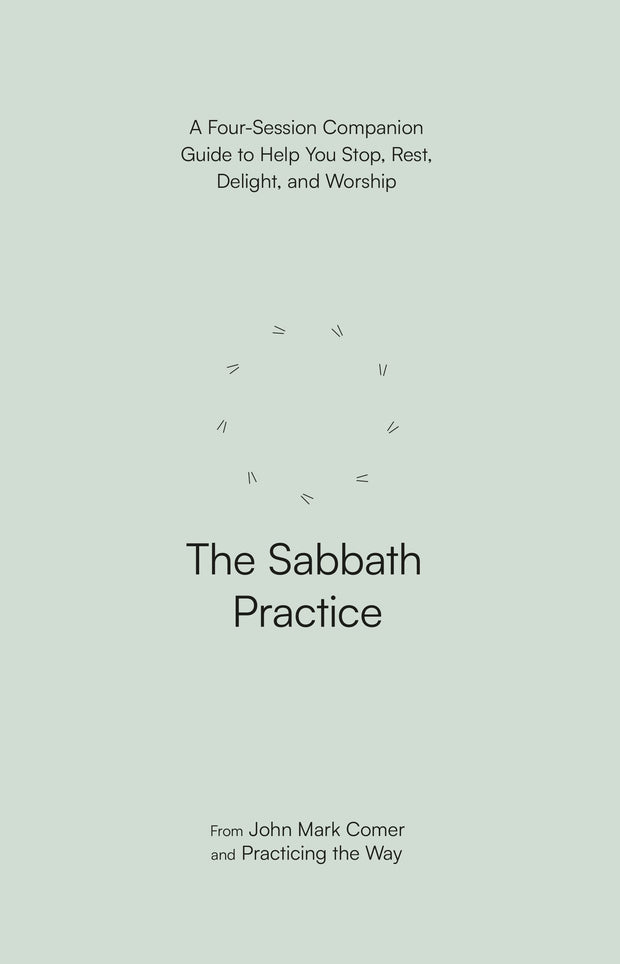 Cover image for The Sabbath Practice, isbn: 9780281091560