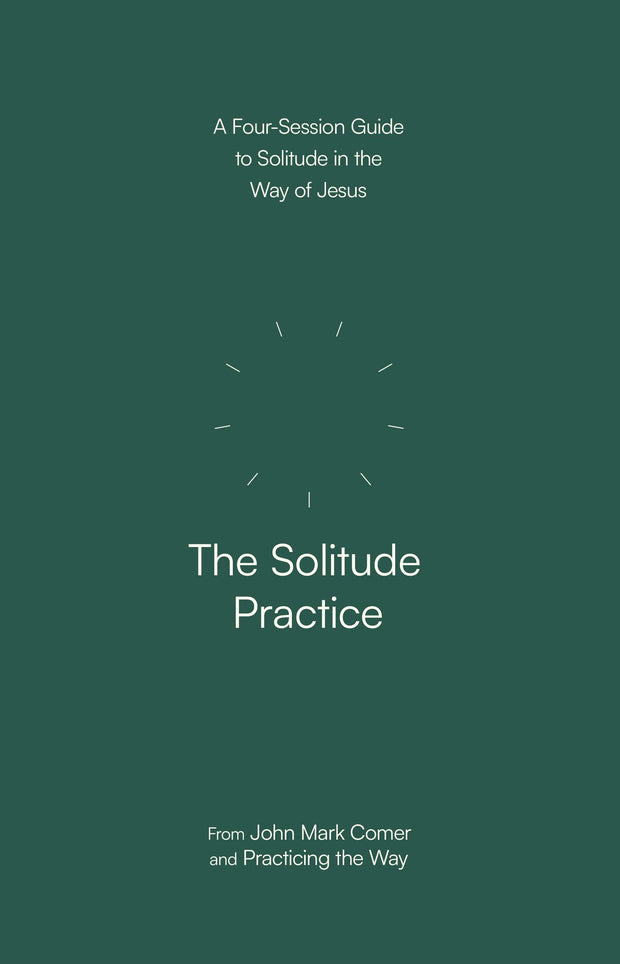 Cover image for The Solitude Practice, isbn: 9780281091782