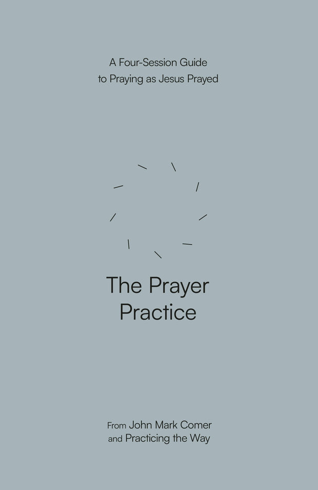 Cover image for The Prayer Practice, isbn: 9780281091805