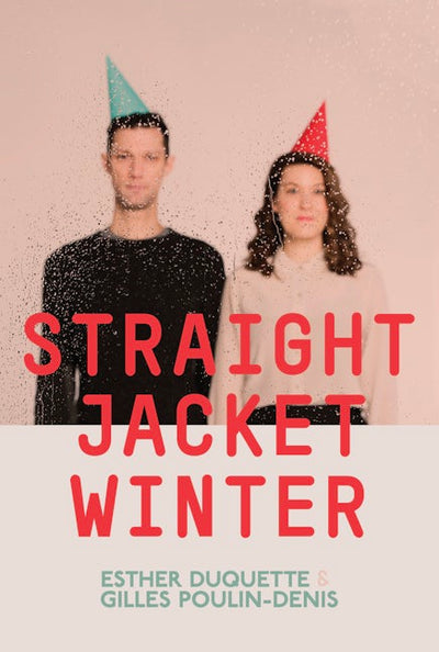 Straight Jacket Winter