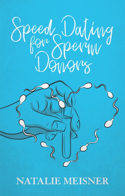 Book cover image for Speed Dating for Sperm Donors ISBN: 9780369100825
