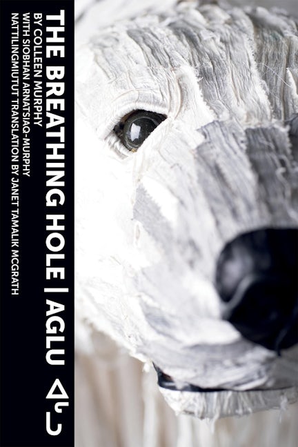 Book cover image for The Breathing Hole | Aglu ISBN: 9780369101105