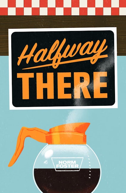 Book cover image for Halfway There ISBN: 9780369102225