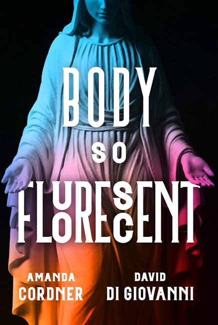 Book cover image for Body So Fluorescent ISBN: 9780369104281